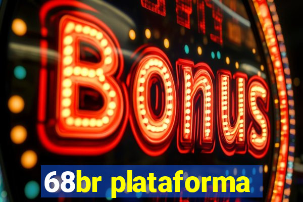 68br plataforma